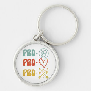 Pro-Life Pro-Love Pro-Hope Vintage Key Ring