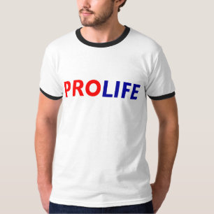 “PRO LIFE” T-Shirt