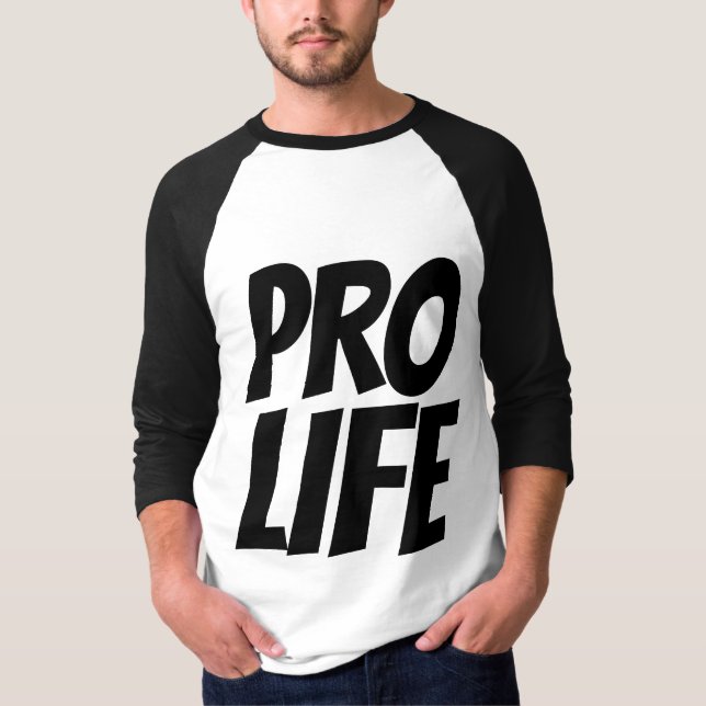 PRO LIFE T-SHIRTS (Front)