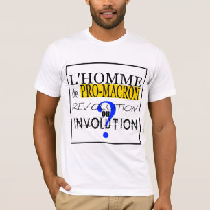 PRO-M-A-C-R-O-N Evolution ou involution T-Shirt