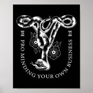 Pro Minding Your Own Business 2022 Poster