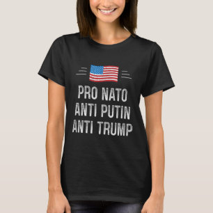 Pro Nato - Anti Putin - Anti Trump - Retro Style T-Shirt