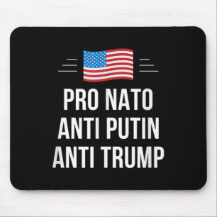 Pro Nato - Anti Putin - Anti Trump - , Small Mouse Pad