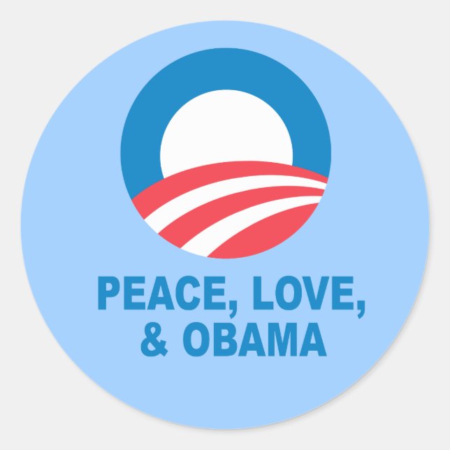 Pro-Obama - PEACE, LOVE, AND OBAMA Classic Round Sticker (Front)