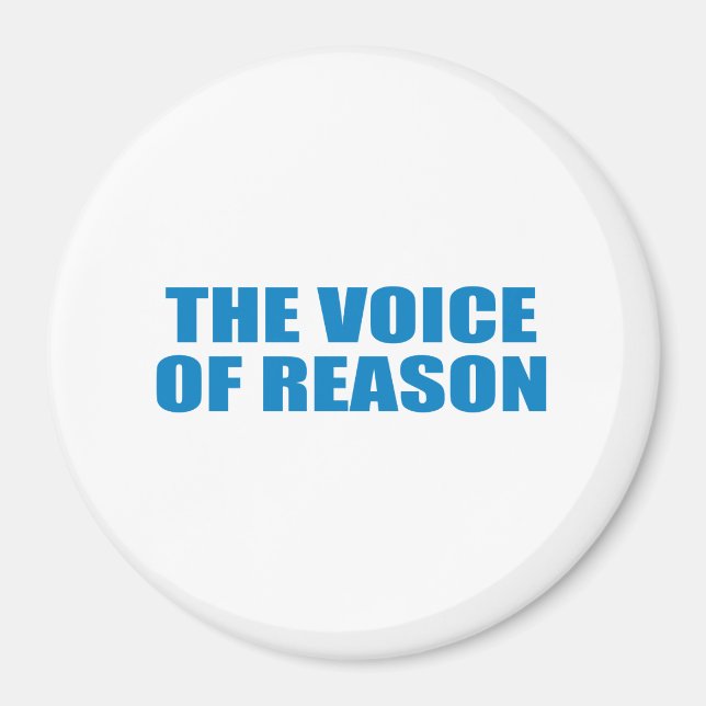 Pro-Obama - THE VOICE OF REASON Magnet (Front)