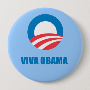 Pro-Obama - VIVA OBAMA 10 Cm Round Badge
