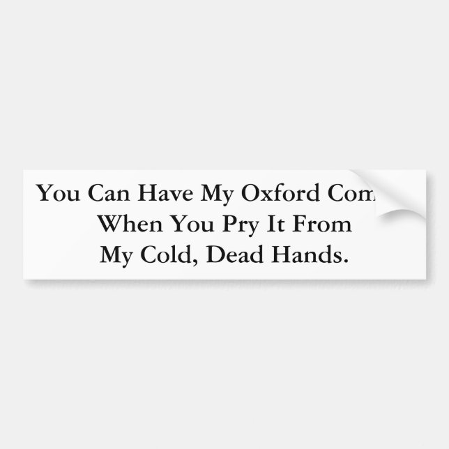 Pro Oxford Comma Bumper Sticker (Front)