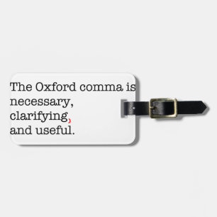Pro-Oxford Comma Luggage Tag