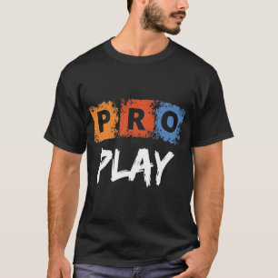 Pro Play Gamer Esports Competitive Gaming Design T-Shirt