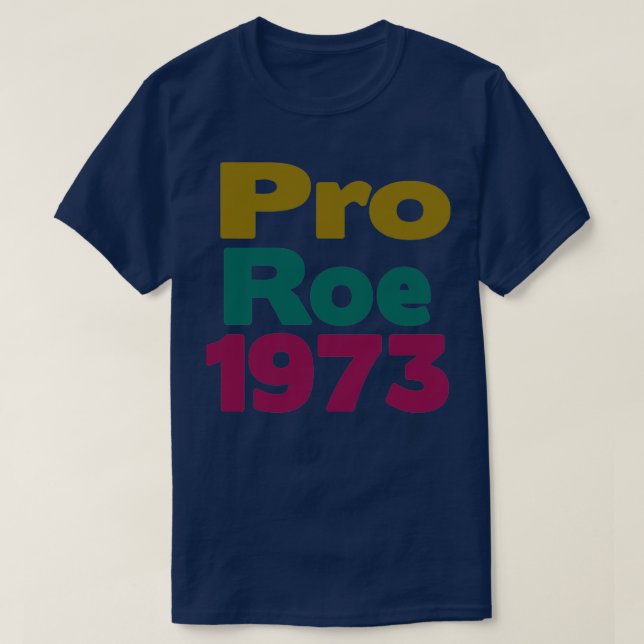Pro roe 19734 T-Shirt (Design Front)