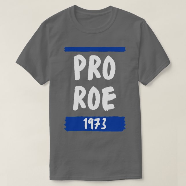 Pro roe 19738 T-Shirt (Design Front)