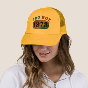 PRO ROE 1973  TRUCKER HAT
