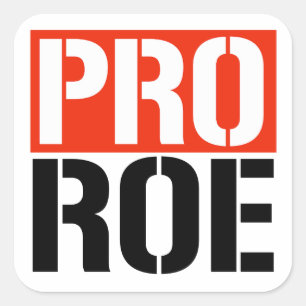 PRO ROE SQUARE STICKER