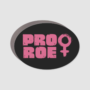 Pro Roe Women's Rights Word Art  Car Magnet