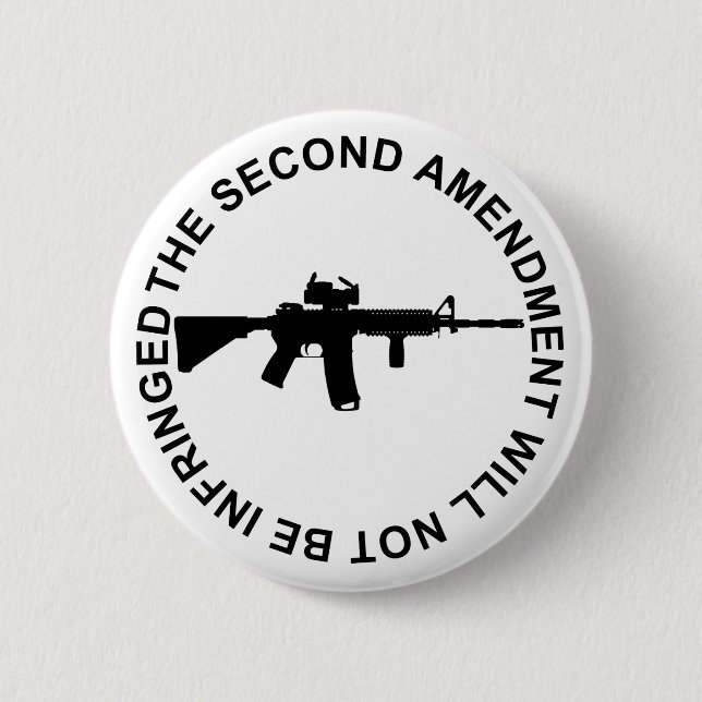 Pro Second Amendment Freedom Merchandise 6 Cm Round Badge (Front)
