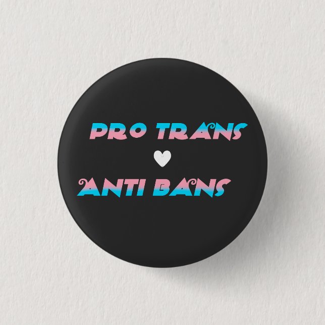 Pro Trans  3 Cm Round Badge (Front)