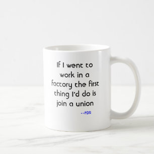 Pro-Union Mug from FDR