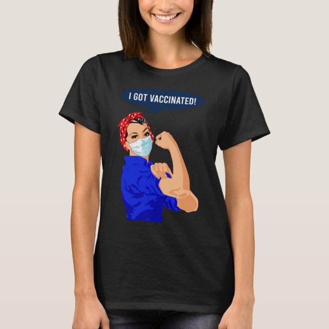 Pro Vaccine Vaccinated Cute Rosie The Riveter Vacc T-Shirt (Front)