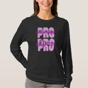 Pro Woman Pro Choice Feminist Save Roe V Wade T-Shirt