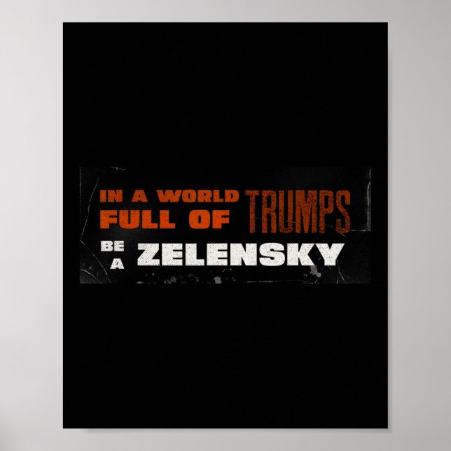 Pro Zelensky Be Zelensky Support Ukraine 1  Poster (Front)