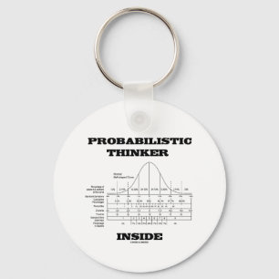 Probabilistic Thinker Inside (Bell Curve Humour) Key Ring
