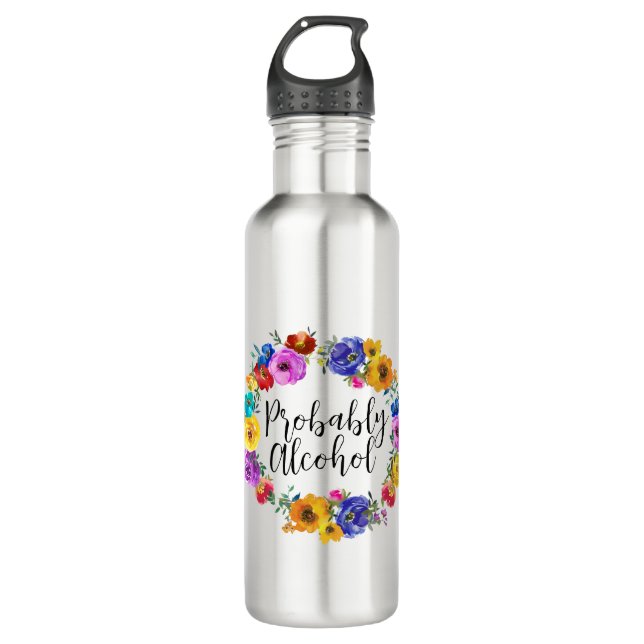 Probably Alcohol Funny and Sarcastic Humour 710 Ml Water Bottle (Front)