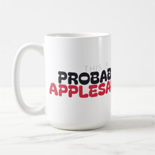 Probably Applesauce Hanukkah Funny Jewish Food Mug