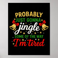 Probably Gonna Jingle Some Of The Way Funny Christ