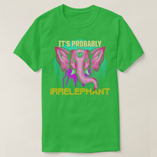 Probably Irrelevant Elephant Third Eye Safari Indi T-Shirt (Design Front)