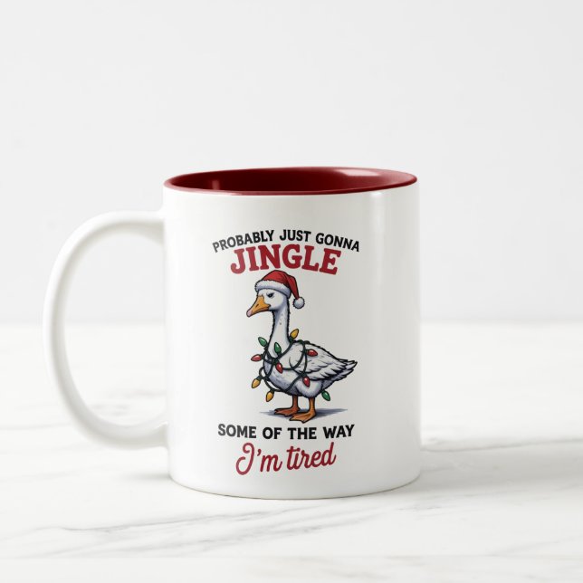 Probably Just Gonna Jingle Some of The Way Xmas Two-Tone Coffee Mug (Left)