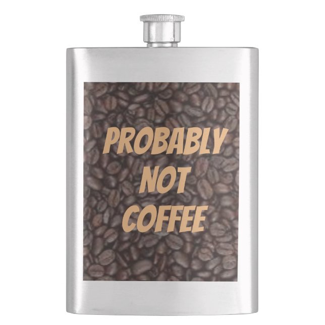 Probably Not Coffee Classic Flask (Front)