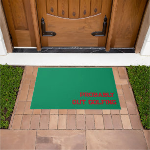 'Probably Out Golfing' Golf Lovers Green And Red Doormat