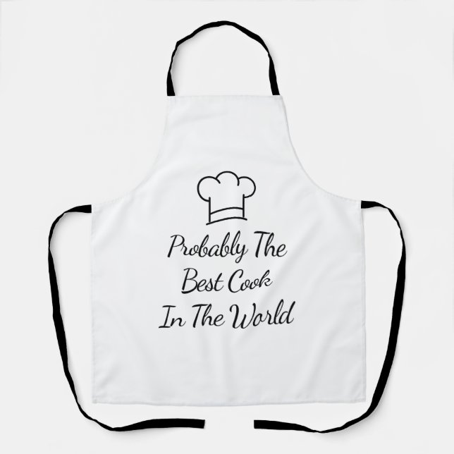 Probably The Best Cook In The World Apron (Front)