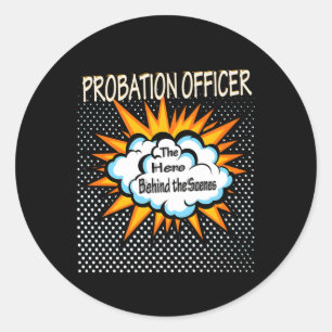 Probation Officer Hero Job Classic Round Sticker