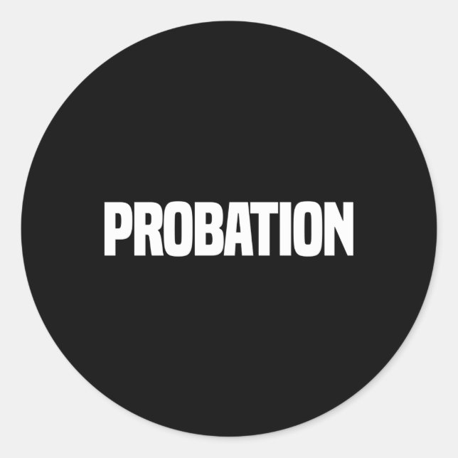 Probation Parole Enforcet Police Officer Uniform D Classic Round Sticker (Front)