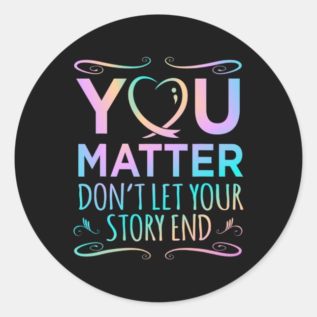 Problem Happy Suicide Awareness Support Graphic  Classic Round Sticker (Front)