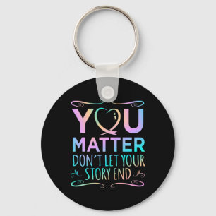 Problem Happy Suicide Awareness Support Graphic Key Ring