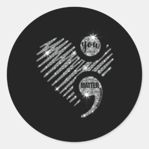 Problem Semi Colon Heart Suicide Awareness Prevent Classic Round Sticker