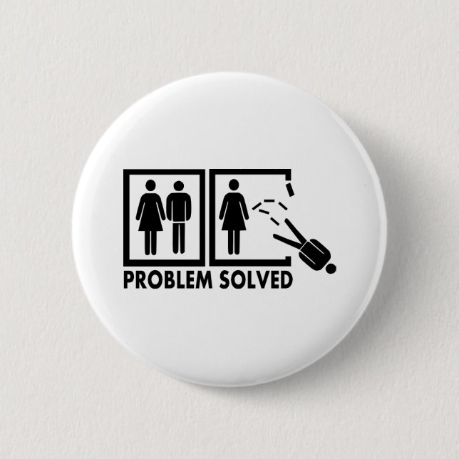 Problem solved - Man 6 Cm Round Badge (Front)