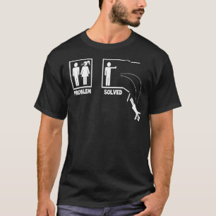 Problem solved T-Shirt