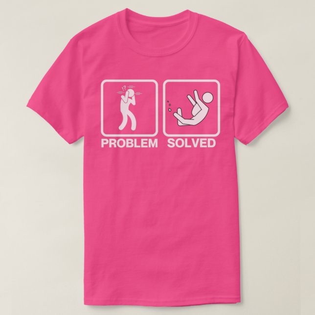 Problem Solved T-Shirt (Design Front)