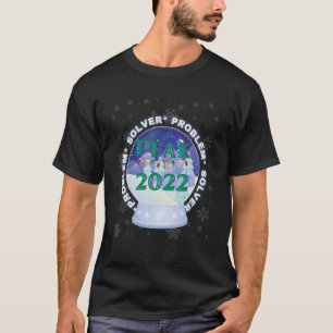 Problem Solver 2022 Peak Season Vintage Snowy Snow T-Shirt