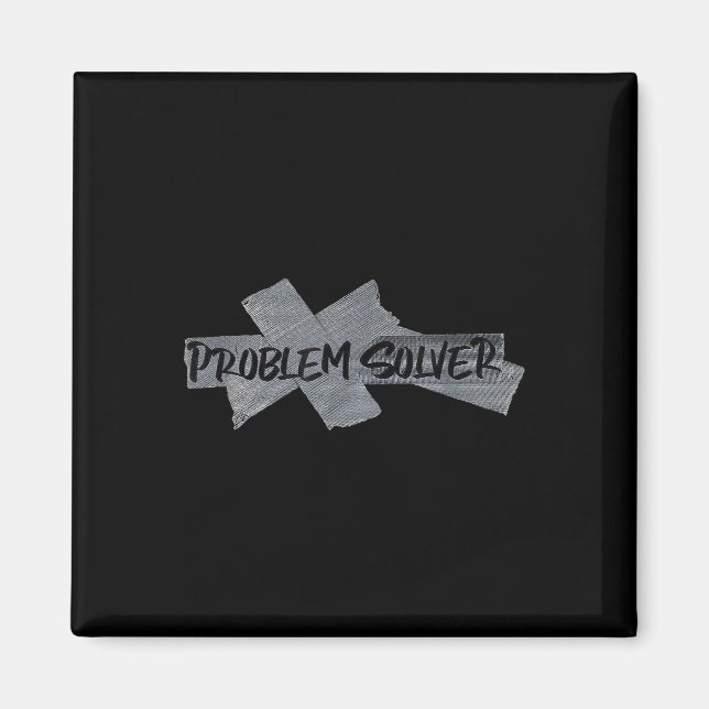 Problem Solver Funny  Magnet (Front)