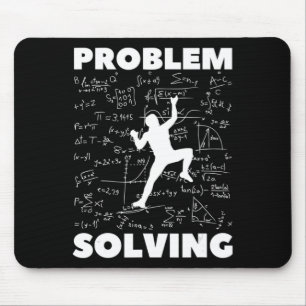 Problem Solving Climber Gift  Rock Climbing Boulde Mouse Pad