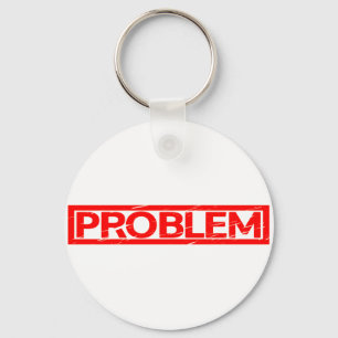 Problem Stamp Key Ring