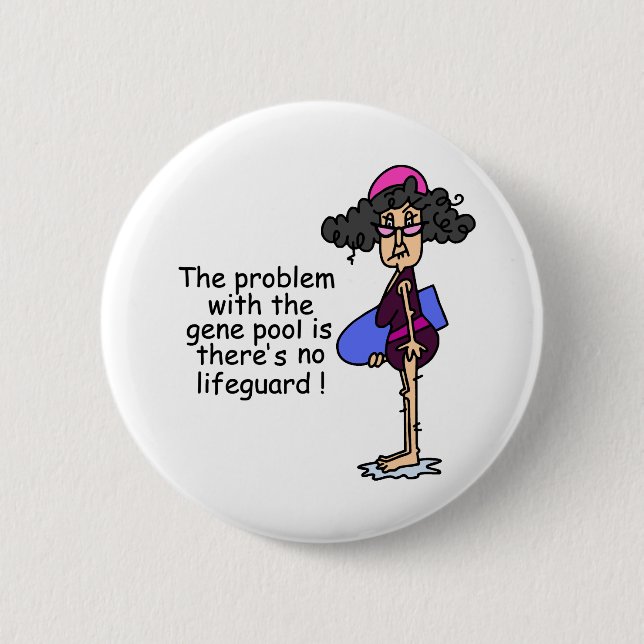 Problem With the Gene Pool 6 Cm Round Badge (Front)