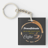 Procaffeinate Funny Coffee Gifted Quote