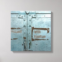 Proceed with caution blue grey industrial door