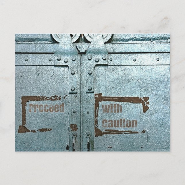 Proceed with caution blue grey industrial door postcard (Front)