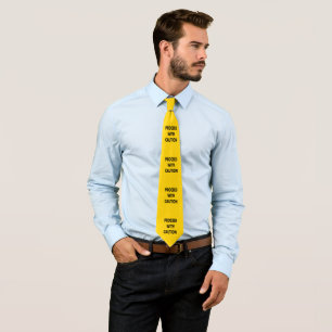 Proceed With Caution Road Sign  Tie